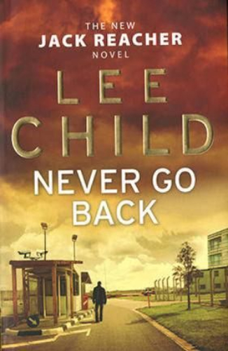 Lee child Never Go Back